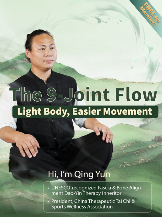 The 9-Joint Flow: Light Body, Easier Movement